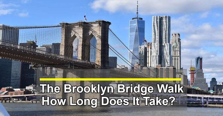 how long does it take to walk the Brooklyn bridge