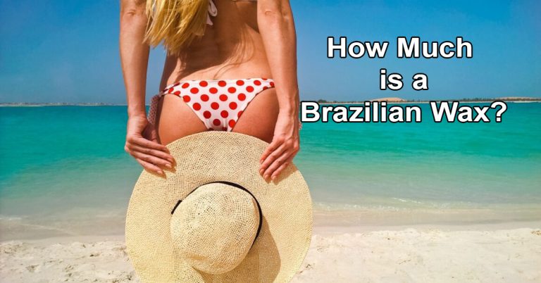 How much is a brazilian wax