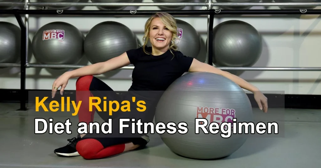 Kelly Ripa's Diet and Fitness Regimen