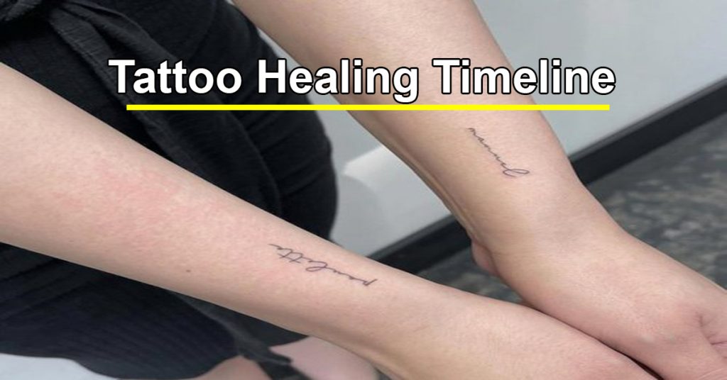 tattoo healing timeline