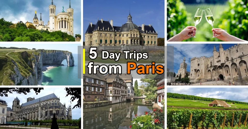 Top 5 Day Trips from Paris