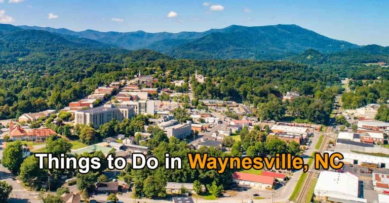 things to do in Waynesville